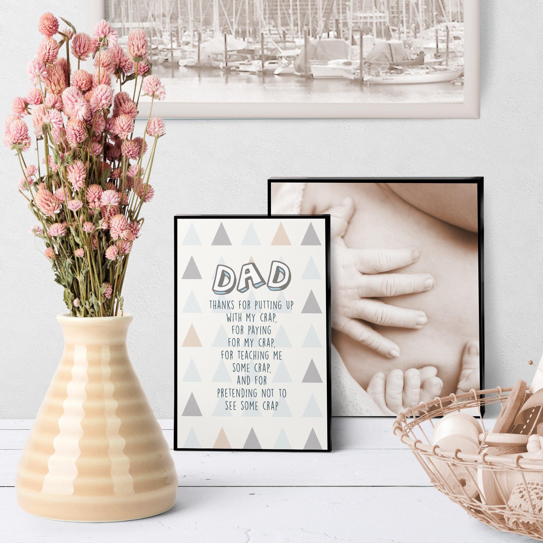 1253 Dad Putting Up With Crap Art - deloresartcanada