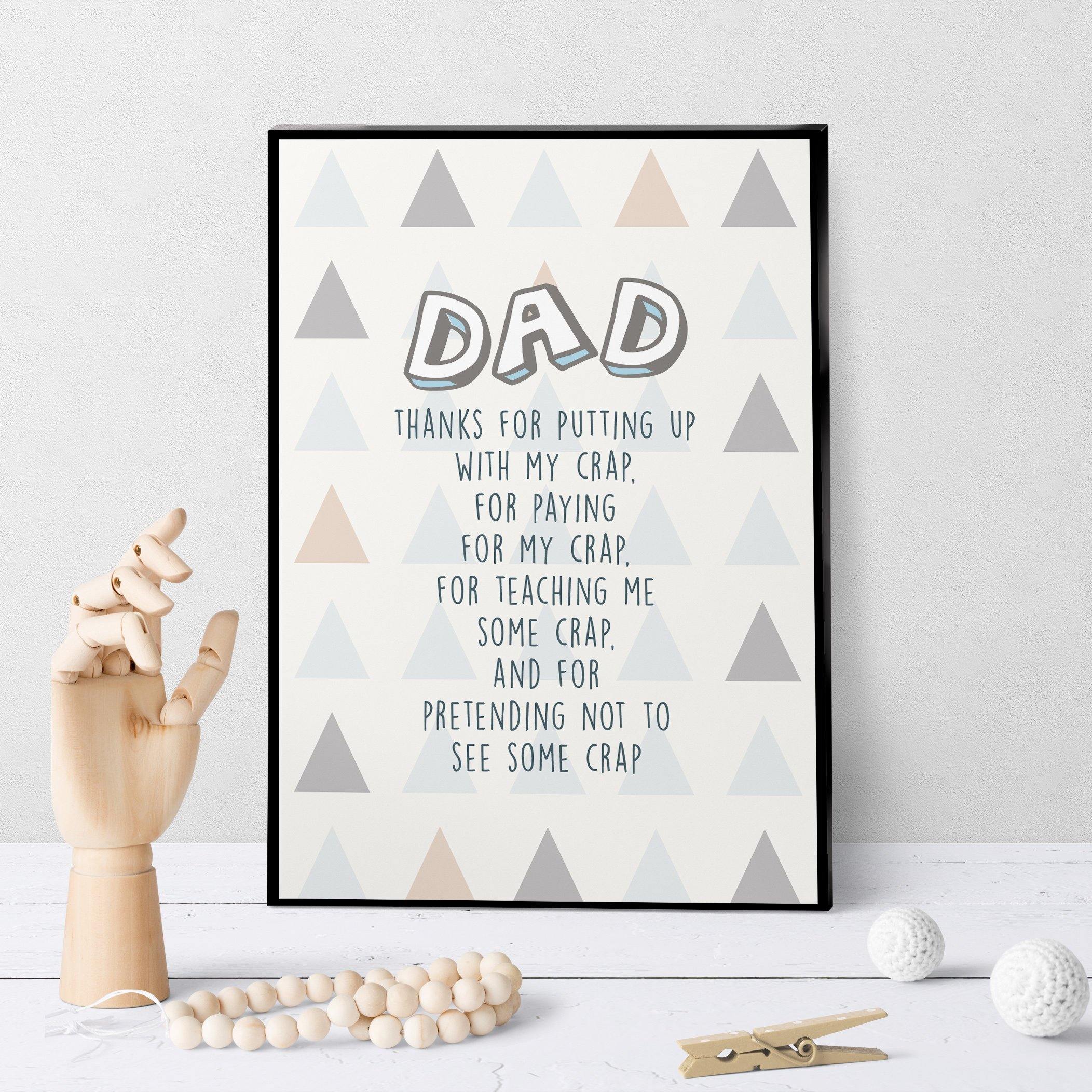 1253 Dad Putting Up With Crap Art - deloresartcanada
