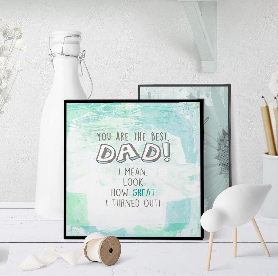 1254 Dear Dad You're The Best Art - deloresartcanada