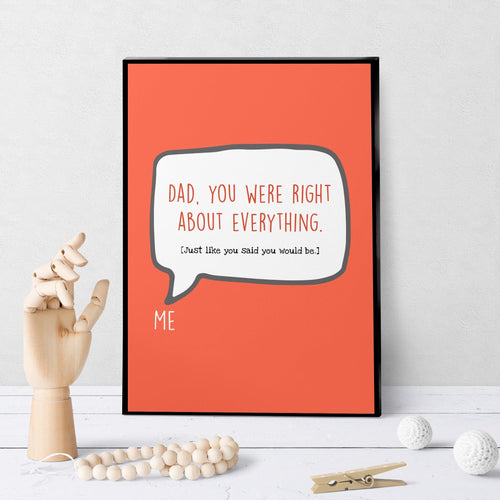 1259 Dad You Were Right Art - deloresartcanada