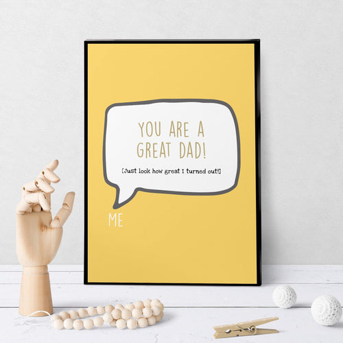 1260 You Are A Great Dad Art - deloresartcanada