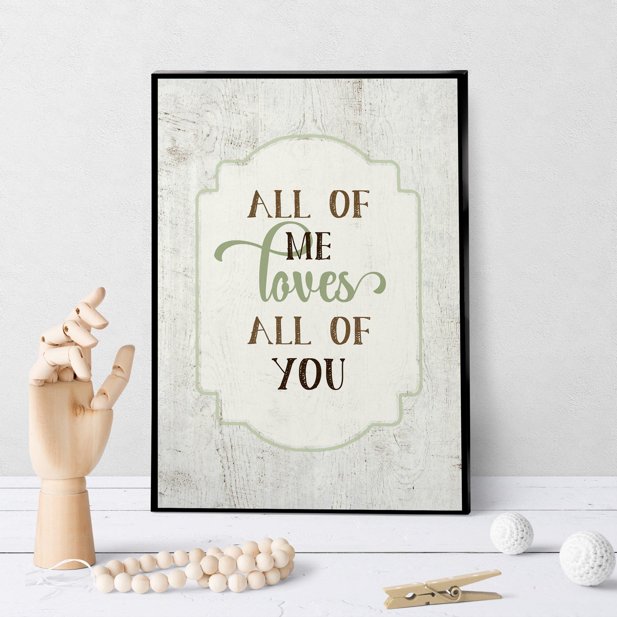 1268 All Of Me Loves All Of You V3 Art - deloresartcanada