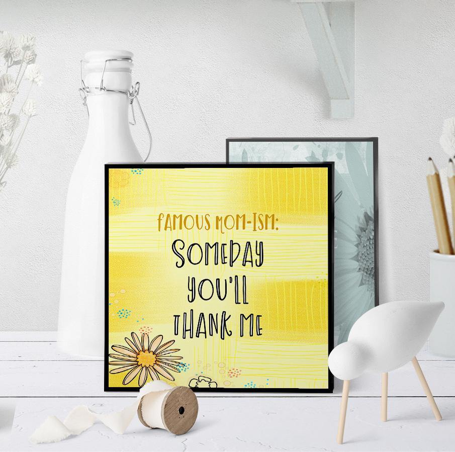 1269 Someday You'll Thank Me Art - deloresartcanada