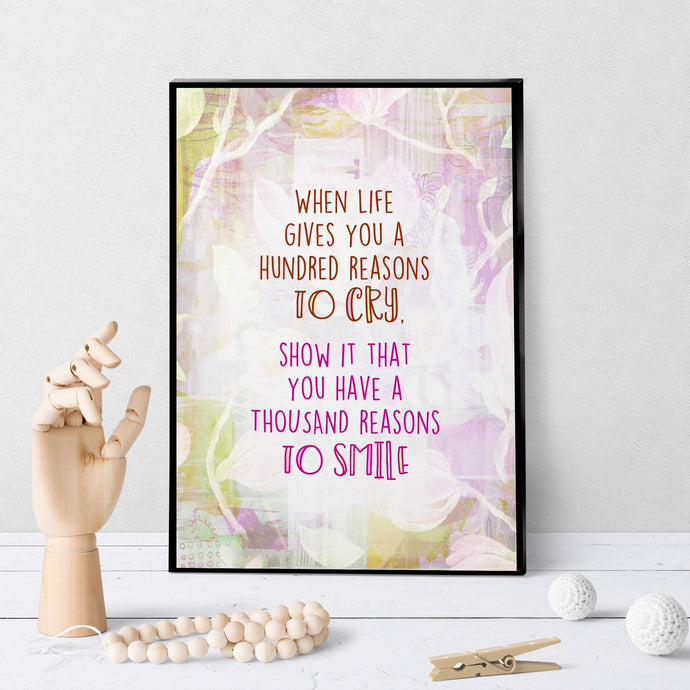 1271 Reasons To Smile Floral Art - deloresartcanada