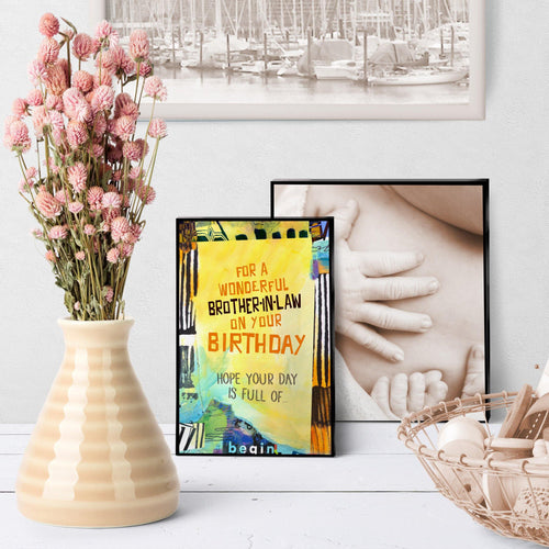 1284 Wonderful Brother In Law Art - deloresartcanada