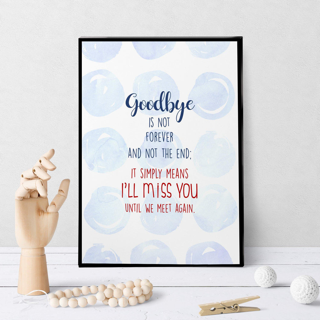 1315 Miss You ‘Til We Meet Again Art - deloresartcanada