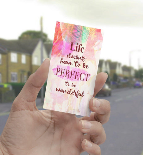 1329 Life Doesn't Have To Be Perfect Art - deloresartcanada