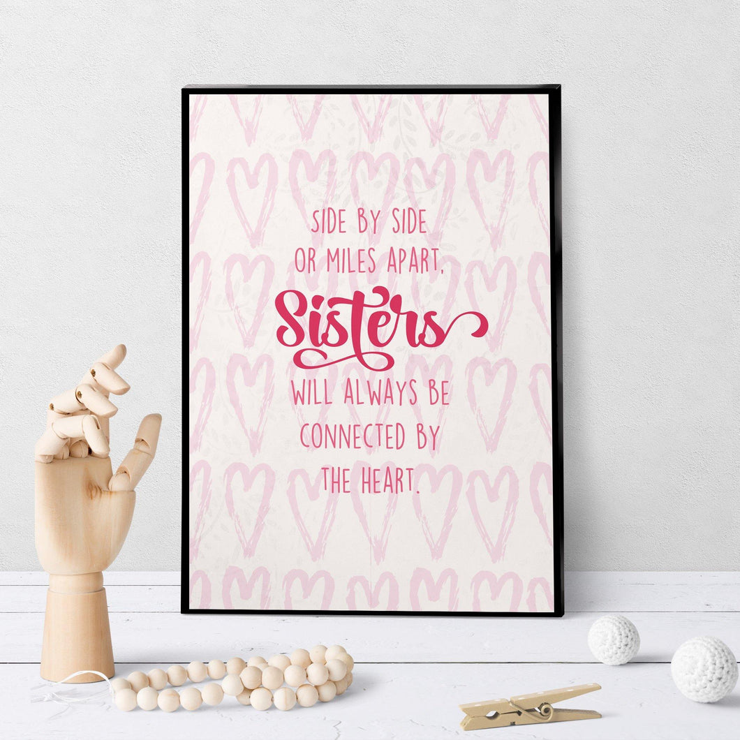 1331 Sisters Side By Side Connected By Heart Art - deloresartcanada