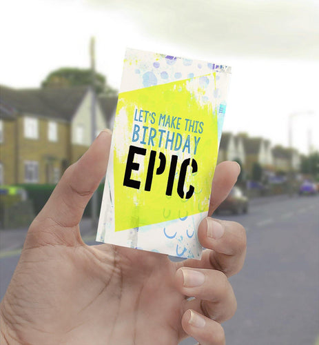 1332 Let's Make This Birthday Epic Art - deloresartcanada