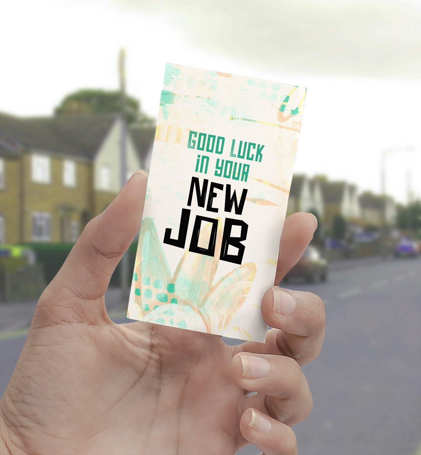 1339 Good Luck In Your New Job Art - deloresartcanada