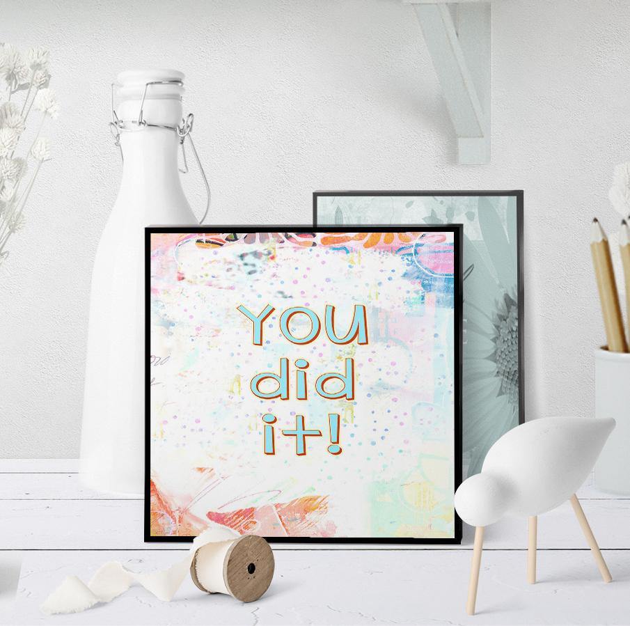 1342 You Did It Art - deloresartcanada