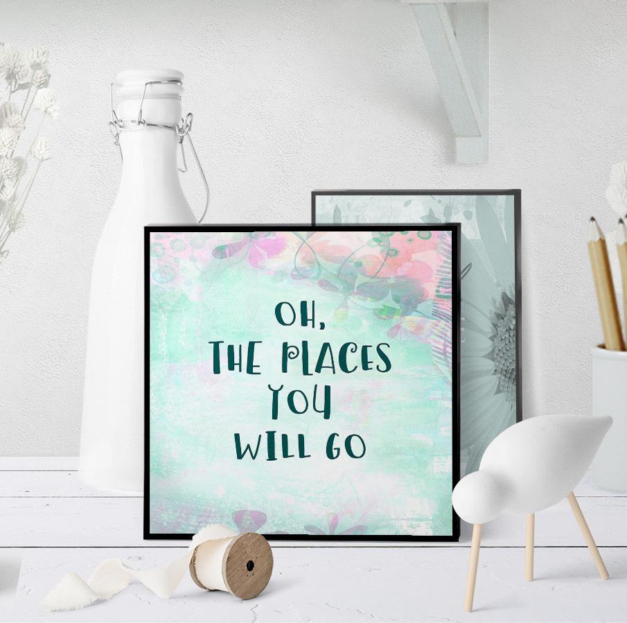 1347 Oh The Places You Will Go Art - deloresartcanada