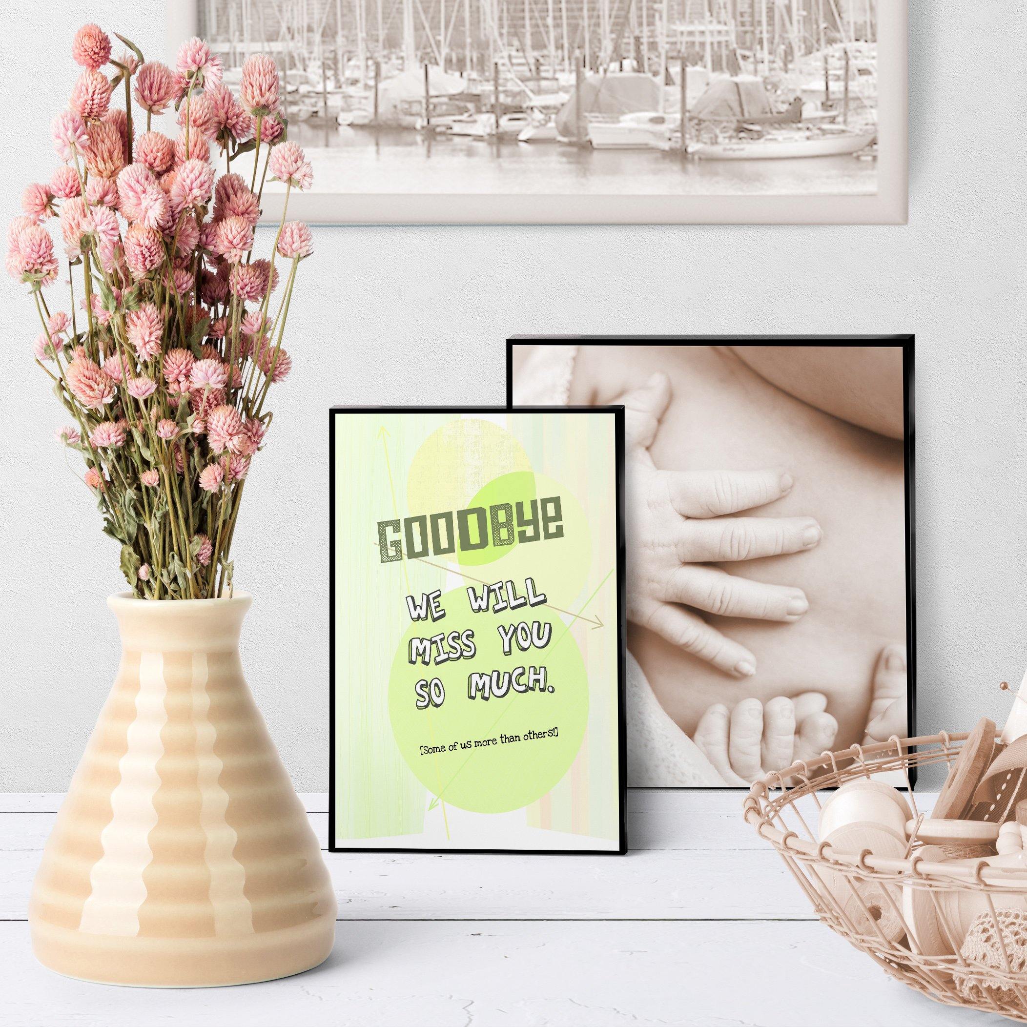 1353 Goodbye We Will Miss You Art - deloresartcanada