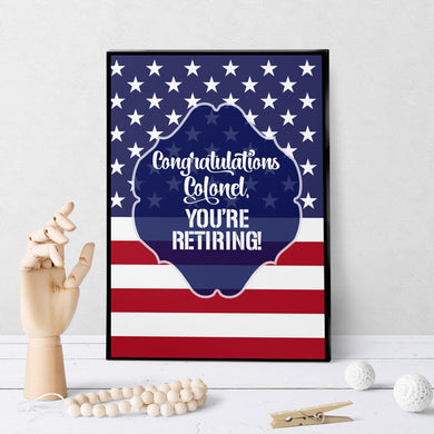 1371 Congrats Colonel You're Retiring Art - deloresartcanada
