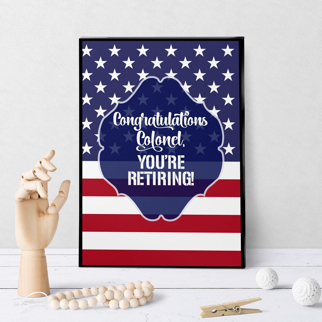 1371 Congrats Colonel You're Retiring Art - deloresartcanada