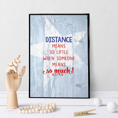 1382 Distance Means So Little Art - deloresartcanada