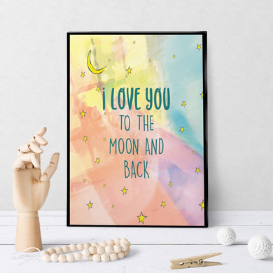 1399 Love You To The Moon And Back Art - deloresartcanada