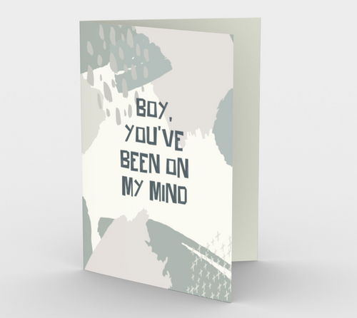 1412 Boy, You've Been On My Mind Card by Deloresart - deloresartcanada