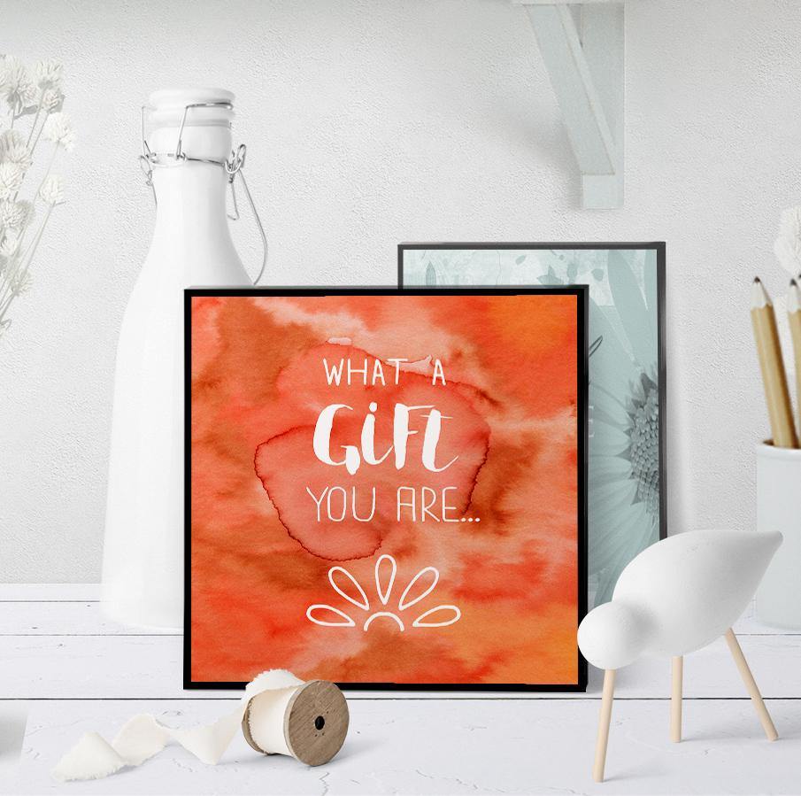 1419  What A Gift You Are Art - deloresartcanada