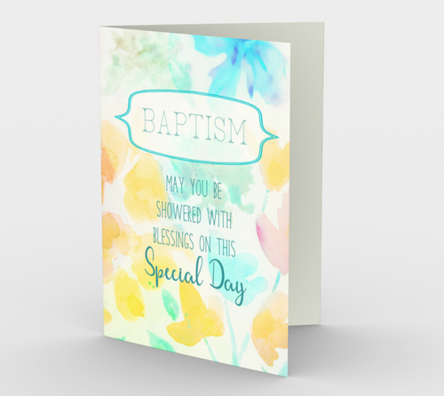 1292. Baptism/Showered w/ Blessings  Card by DeloresArt - deloresartcanada