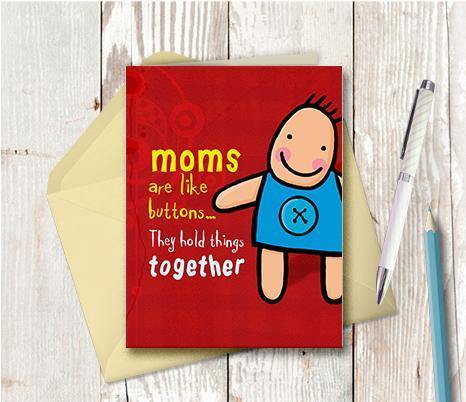 0156 Mom's are Like Buttons Note Card - deloresartcanada