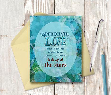 0188 Appreciate Life Note Card - deloresartcanada
