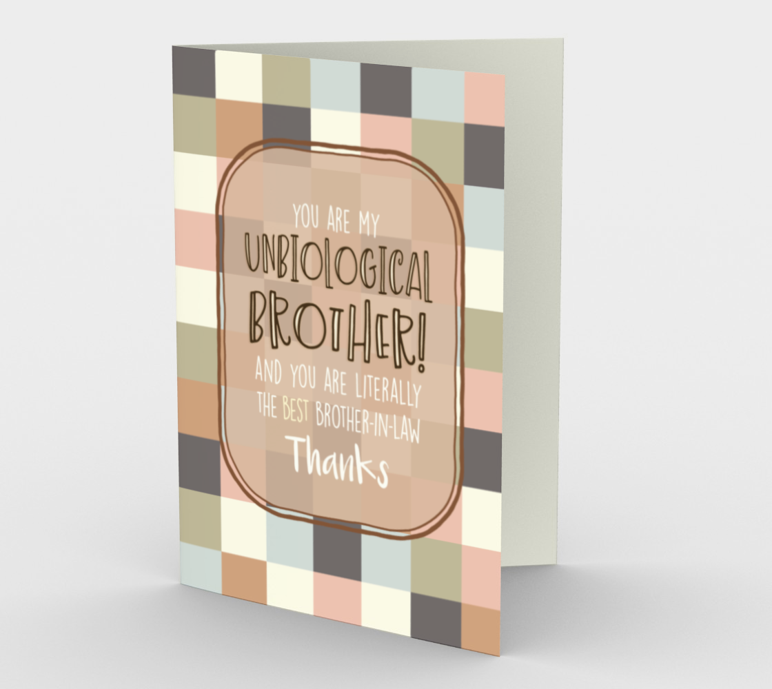 1278. Unbiological Brother  Card by DeloresArt