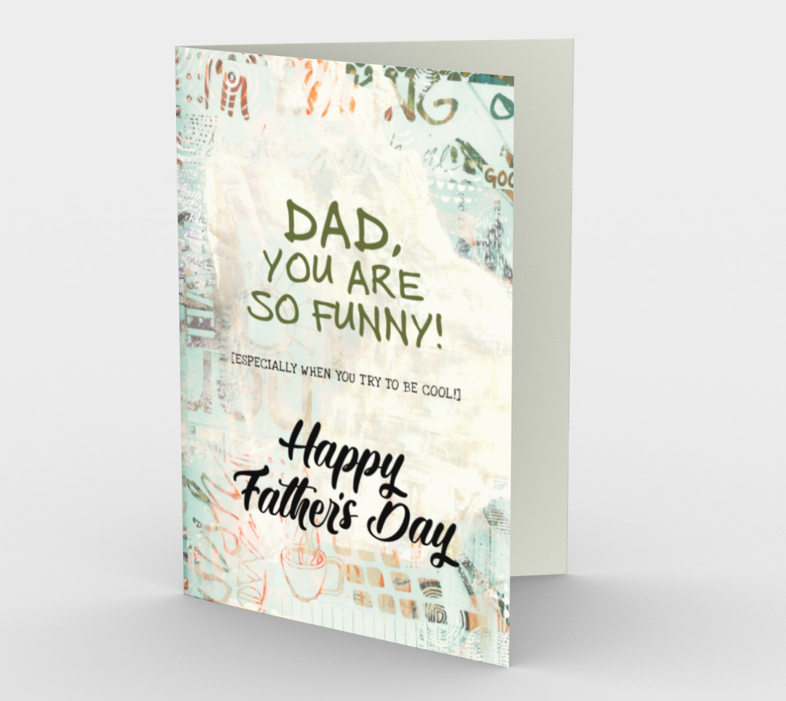1225. Dad You Are So Funny  Card by DeloresArt
