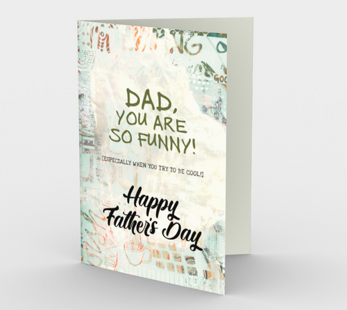 1225. Dad You Are So Funny  Card by DeloresArt