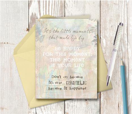 0212 This Moment Is Your Life Note Card - deloresartcanada