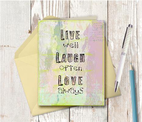 0266  Live Laugh Love Pastel Note Card - deloresartcanada