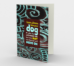 0566.Learn a Lesson from Your Dog  Card by DeloresArt - deloresartcanada