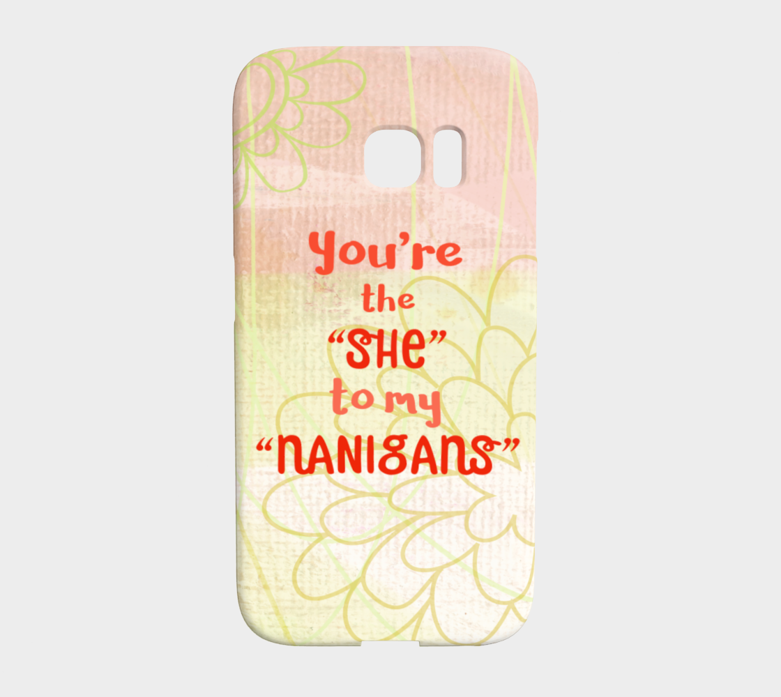 841  She To My Nanigans Device Case - deloresartcanada