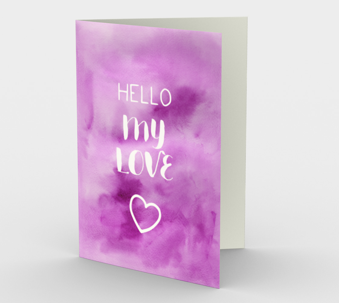 1420 Hello My Love Card by Deloresart - deloresartcanada