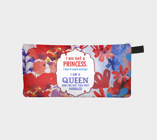 I Am a Queen Pencil Case by Deloresart - deloresartcanada