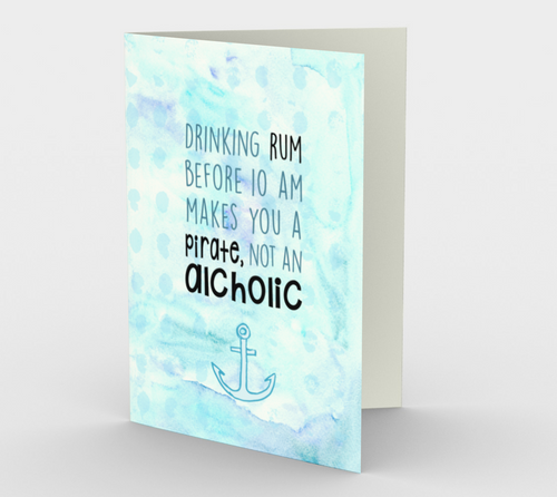 1274. Pirate, Not An Alcoholic  Card by DeloresArt