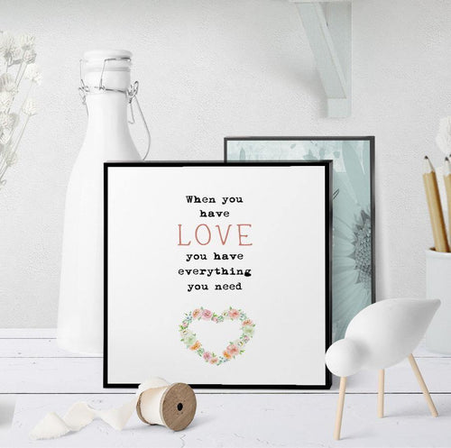 0364 When You Have Love Art - deloresartcanada