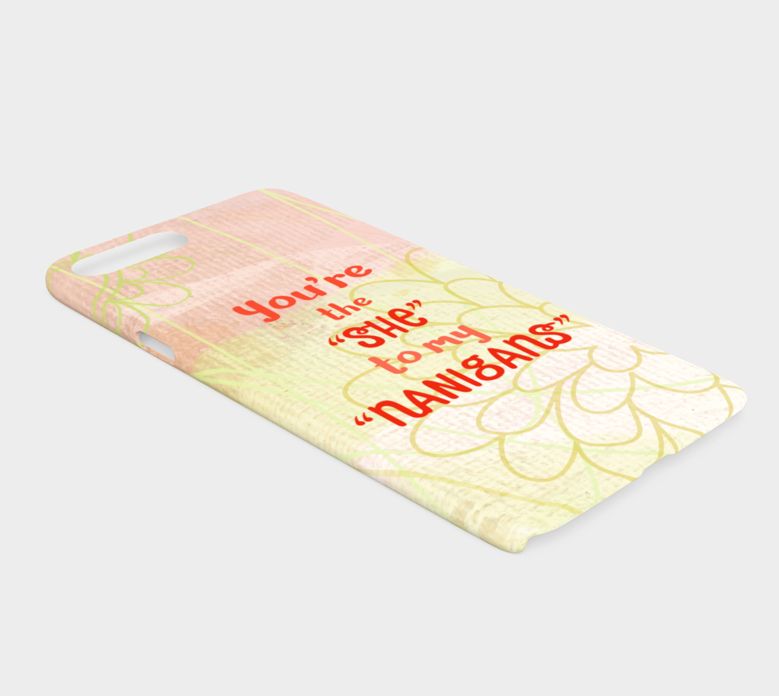 841  She To My Nanigans Device Case - deloresartcanada