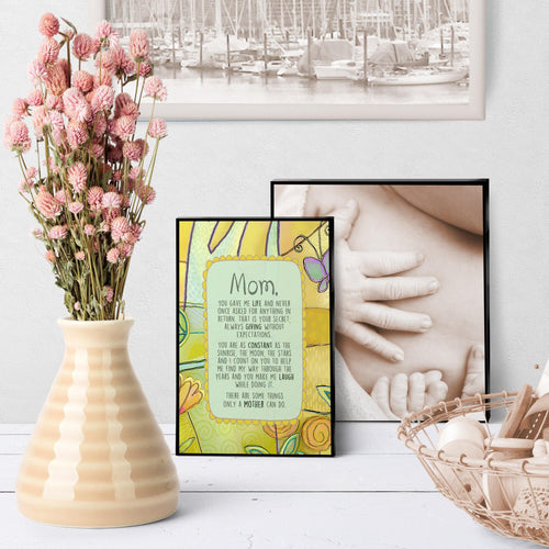 0382 Mom, You Gve Me Life Art - deloresartcanada