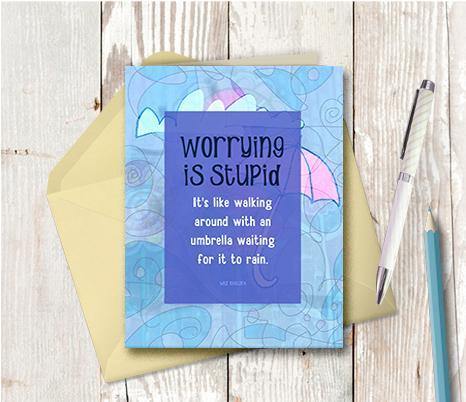 0431 Worrying Is Stupid Note Card