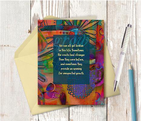 0446 We All Get Broken Note Card - deloresartcanada
