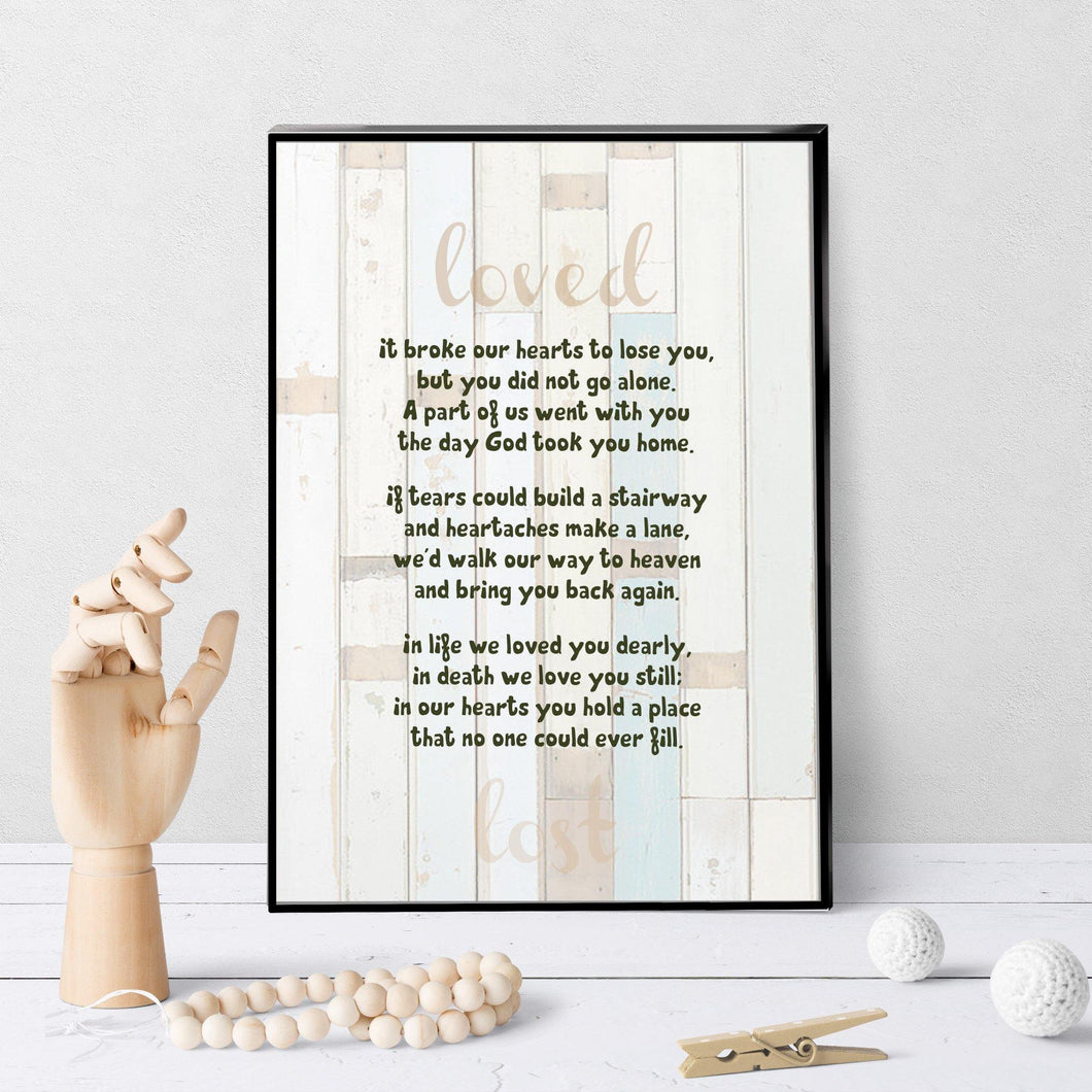 0447 Broke Our Hearts To Lose You Art - deloresartcanada