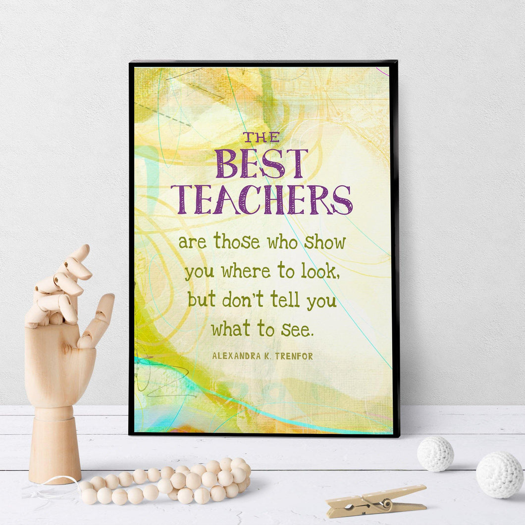 0471 Teachers Show You Where To Look Art - deloresartcanada