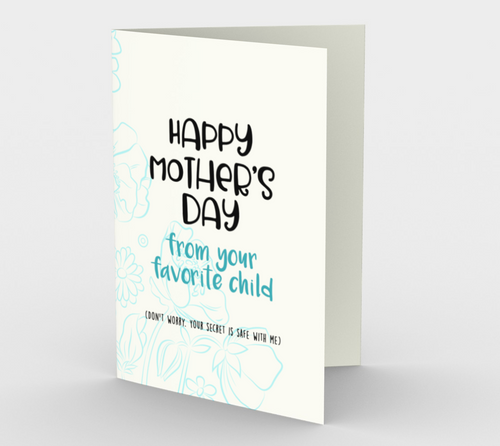 1061.Happy Mother's Day From Your Favourite  Card by DeloresArt