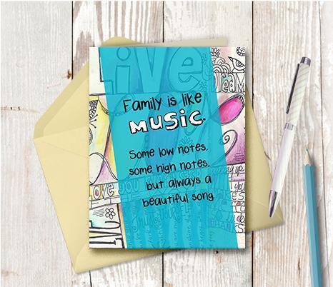 0520 Family Is Like Music Note Card - deloresartcanada