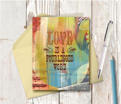 0538 Love Is A Four Legged Word Note Card - deloresartcanada