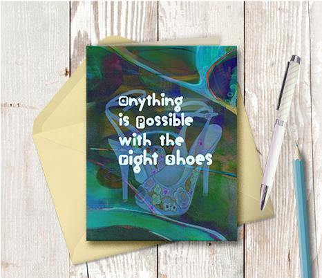 0553 Anything Is Possible Right Shoes Note Card - deloresartcanada