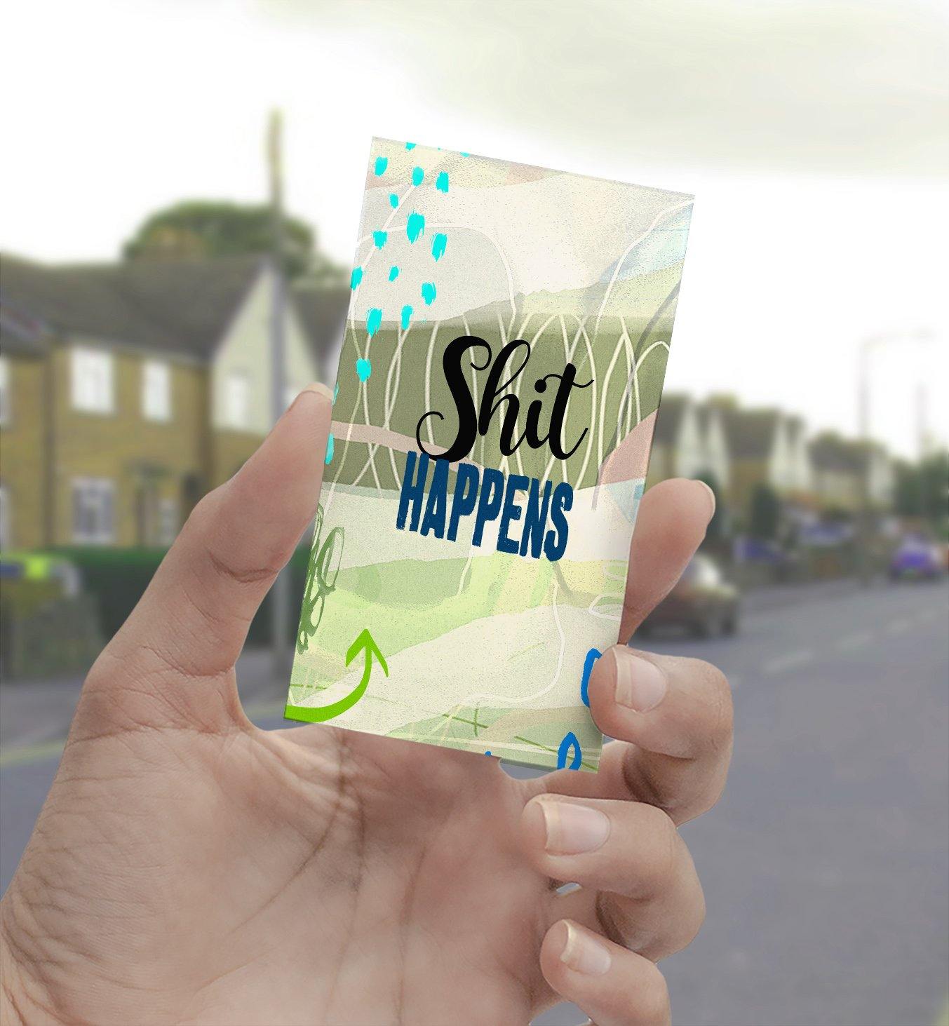 0561 Shit Happens Art - deloresartcanada