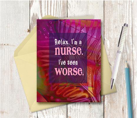 0562 Relax Nurse Note Card - deloresartcanada