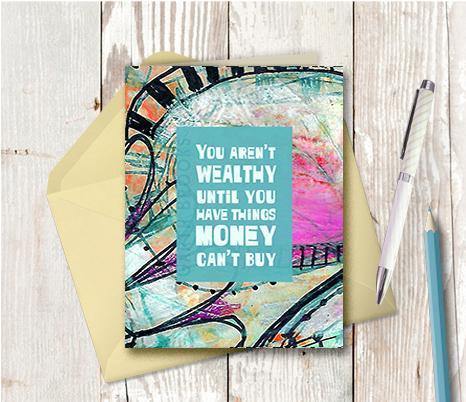 0592  Money Cannot Buy Note Card - deloresartcanada